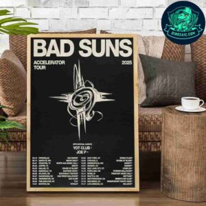 Bad Suns Accelerator Tour 2025 Schedule List Dates Decorative Poster Canvas