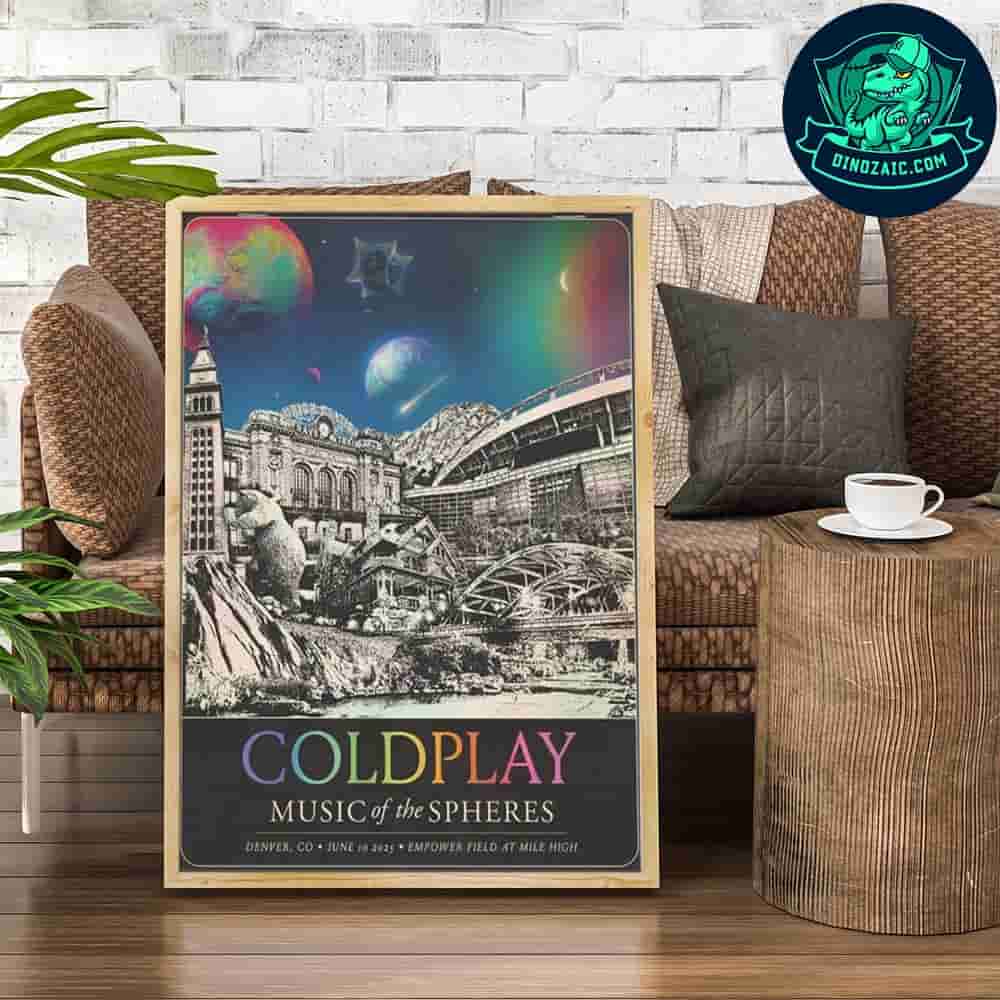 Coldplay Music Of The Spheres In Denver CO On June 10 2025 At Empower Field At Mile High Decorative Poster Canvas Coldplay Music Of The Spheres In Denver CO On June 10 2025 At Empower Field At Mile High Decorative Poster Canvas