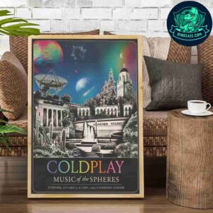Coldplay Music Of The Spheres In Standford CA On May 31 And June 2025 At Standford Stadium Decorative Poster Canvas