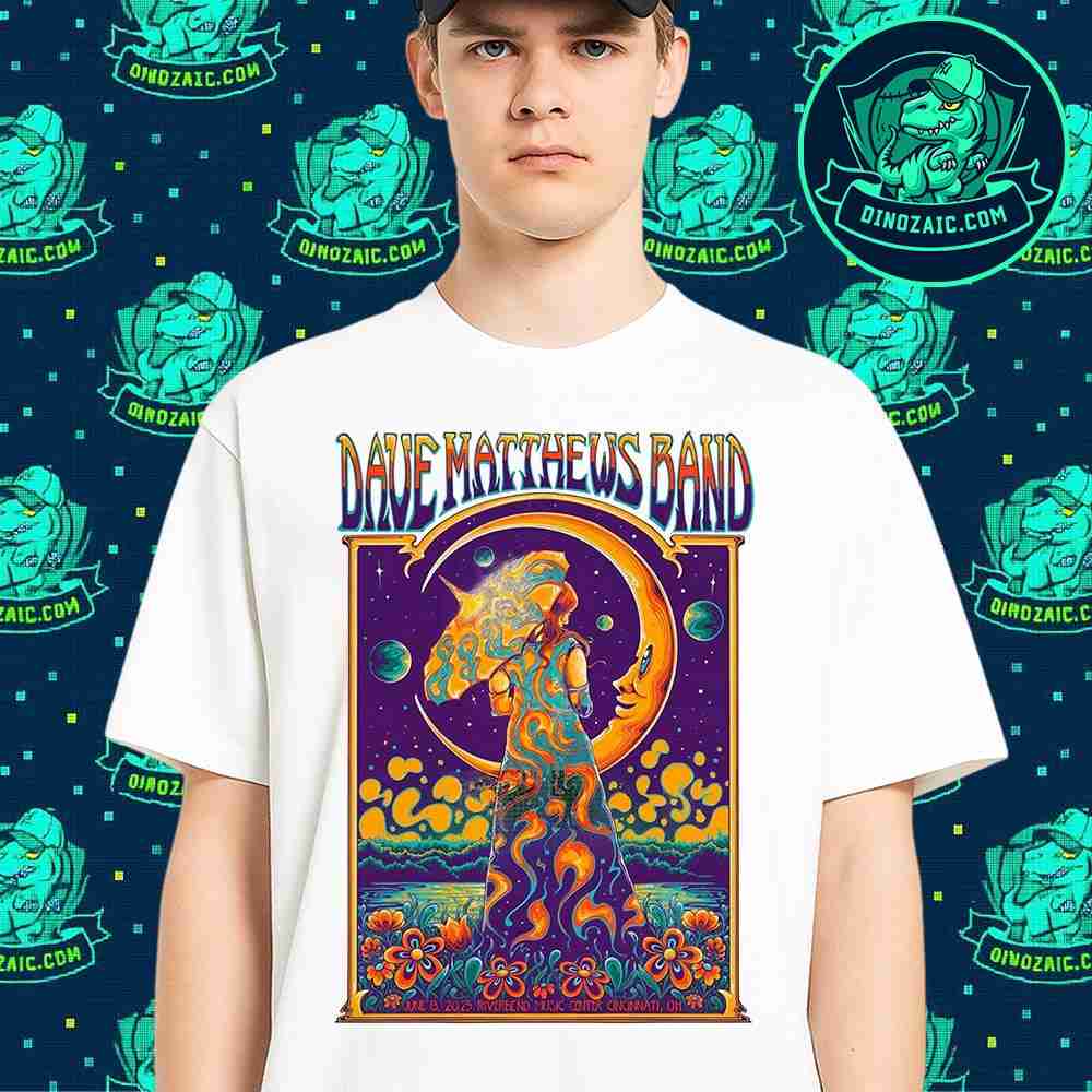 Dave Matthews Band Poster For Show In Cincinnati OH On June 13 2025 At Riverbend Music Center Unisex T-Shirt Dave Matthews Band Poster For Show In Cincinnati OH On June 13 2025 At Riverbend Music Center Unisex T-Shirt
