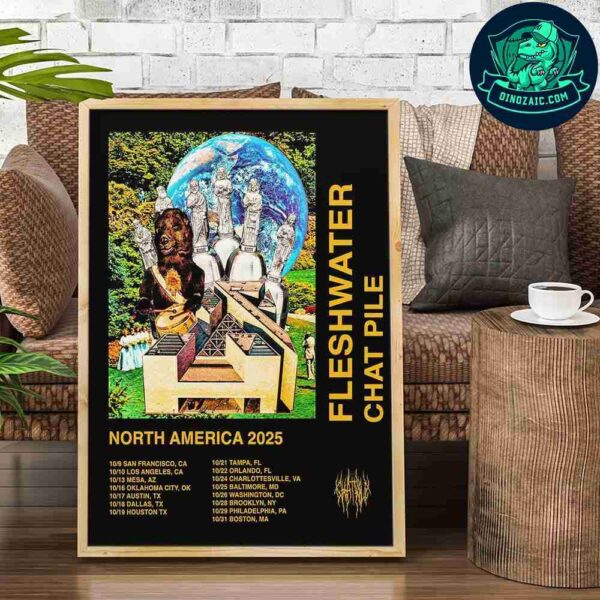 Fleshwater With Chat Pile North America Tour 2025 Schedule List Decorative Poster Canvas