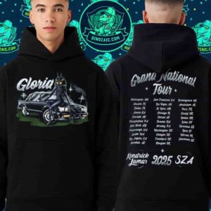 Kendrick Lamar SZA Grand National Tour 2025 Cities List Gloria Bug Tour Pull Over Hoodie Shirt