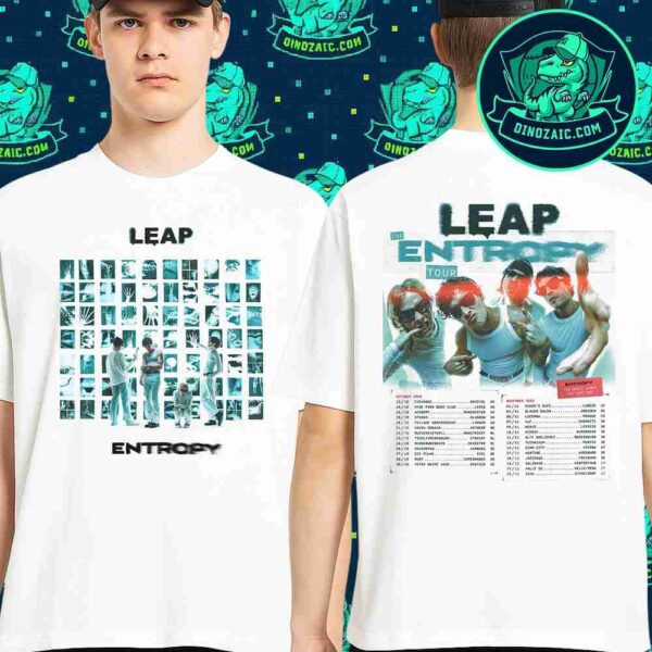 Leap Band The Entropy Tour Debut Album Oct 3rd 2025 Schedule List Dates Merchandise Unisex T-Shirt