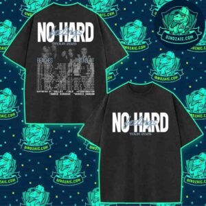 No Hard Feelings Band Tour 2025 Live In Concert With The Beaches Schedule List Dates Washed T-Shirt