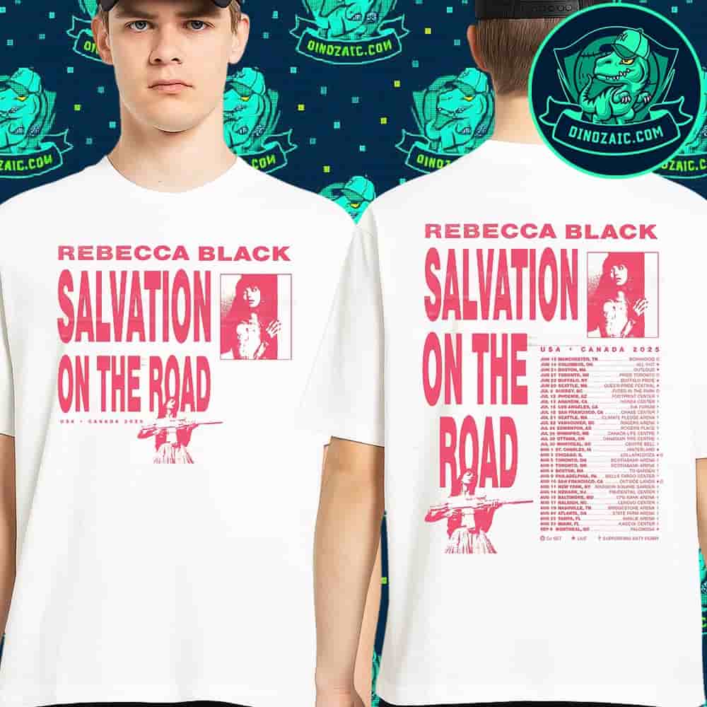 Rebecca Black Salvation Summer On The Road USA Canada Tour 2025 Schedule List Merchandise Unisex T-Shirt Rebecca Black Salvation Summer On The Road USA Canada Tour 2025 Schedule List Merchandise Unisex T-Shirt