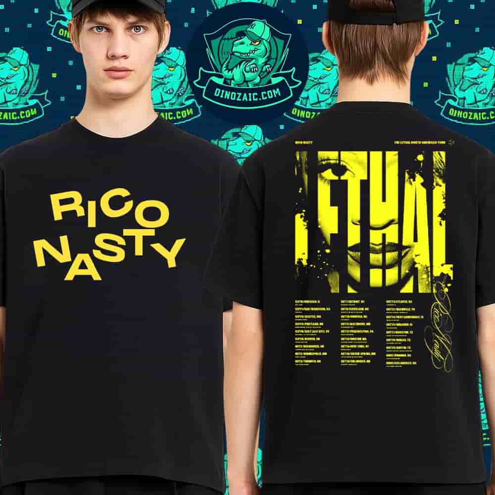 Rico Nasty The Lethal North American Tour 2025 Dates List Fans Gift Essentials Two Sides T-Shirt Rico Nasty The Lethal North American Tour 2025 Dates List Fans Gift Essentials Two Sides T-Shirt